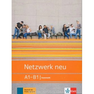 Netzwerk neu A1-B1. Grammatik | Tanja Mayr-Sieber (ISBN: 9783126071789)
