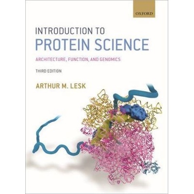 Introduction to Protein Science - Lesk Arthur M.