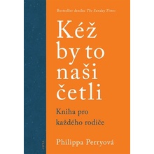 Kéž by to naši četli - Philippa Perry