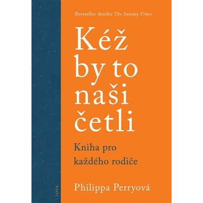 Kéž by to naši četli - Philippa Perry