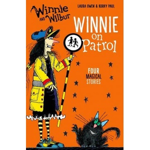 Winnie and Wilbur: Winnie on Patrol | Laura Owen (ISBN: 9780192748393)