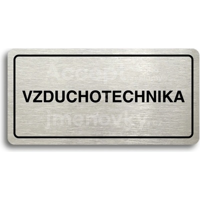 ACCEPT Piktogram VZDUCHOTECHNIKA - stříbrná tabulka - černý tisk