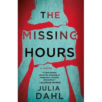 The Missing Hours Dahl Julia