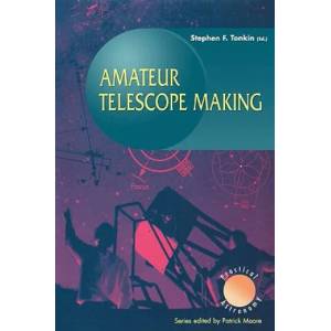 Amateur Telescope Making | Stephen Tonkin (1998)