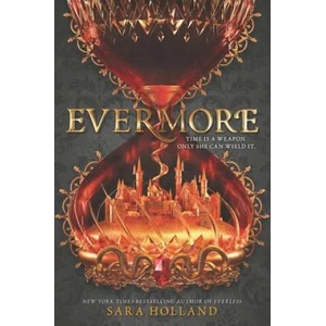 Evermore | Sara Holland (ISBN: 9780062653703)
