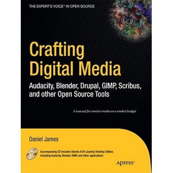 Crafting Digital Media | Daniel James