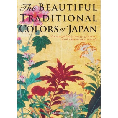 "The Beautiful Traditional Colors of Japan: A Beautiful Dictionary of Colors with Captivating Visuals" - "" ("Hamada Nobuyoshi")(Paperback)