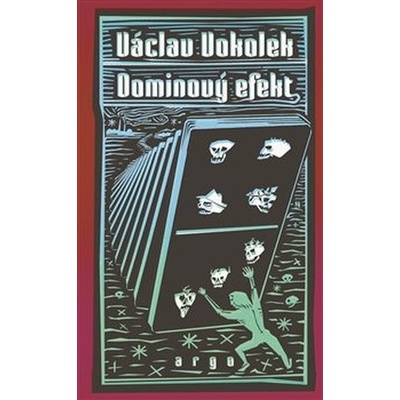Dominový efekt - Václav Vokolek