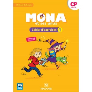 Mona et ses amis CP - Cahier d'exercices 1 | GARNIER, PETIOT, PETIOT (ISBN: 9782210504097)