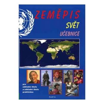 Zeměpis Svět - Učebnice pro 2. stupeň ZŠ a ZŠ praktické