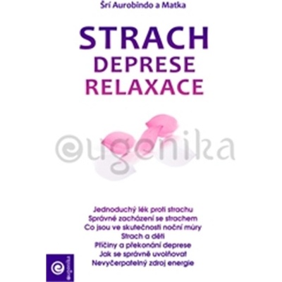 Stres a deprese - Aurobindo Sri