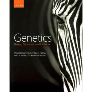 Genetics | Philip Meneely, Rachel Dawes Hoang, Iruka N. Okeke, Katherine Heston (ISBN: 9780198712558)