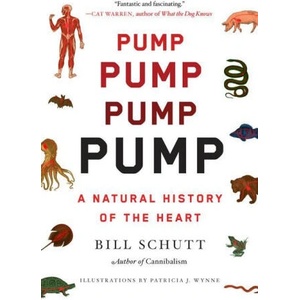 Pump: A Natural History of the Heart (ISBN: 9781643753232)