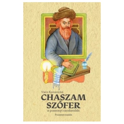 Chaszam Szófer, a pozsonyi csodarabbi
