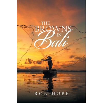 Browns in Bali | Hope Ron Hope