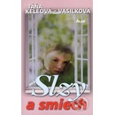 Slzy a smiech - Táňa Keleová-Vasilková