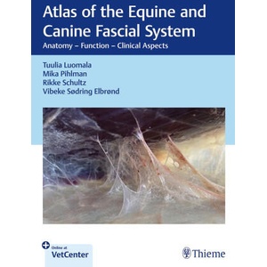 Atlas of the Equine and Canine Fascial System (ISBN: 9783132432413)