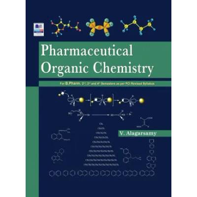Pharmaceutical Organic Chemistry | V. Alagarsamy