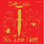 Soft Cell - This Last Night. . . In Sodom (Reissue) (CD) (0602488522212)