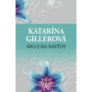 Miluj ma navždy