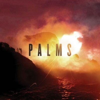 Palms - Palms