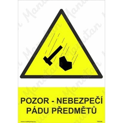 Pozor nebezpečí pádu předmětů, plast 297 x 420 x 0,5 mm A3