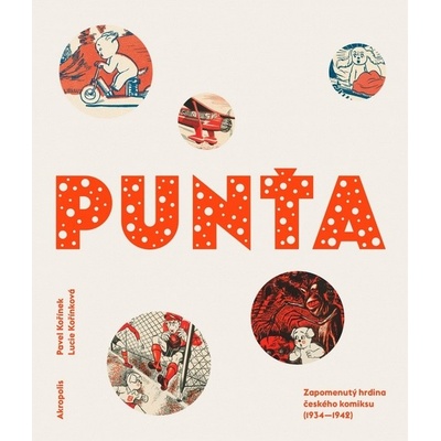 Punťa AKROPOLIS - Pavel Kořínek; Lucie Kořínková