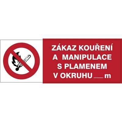 Značka Zákaz kouření a manipulace s plamenem v okruhu … m od …, samolepicí fólie, 148 × 52 mm BZ FJ112