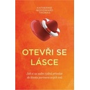 Otevři se lásce