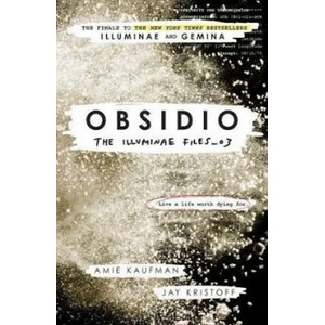 Obsidio | Amie Kaufman, Jay Kristoff (ISBN: 9781780749839)