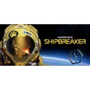 Hardspace: Shipbreaker