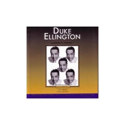 Ellington Duke - Suddenly It Jumped CD