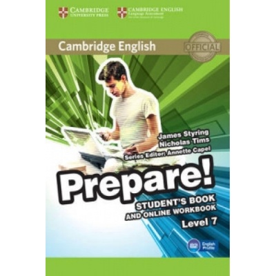 Cambridge English Prepare! Level 7 Student's Book and Online Workbook Styring James