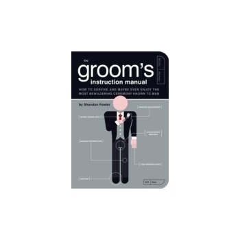 Groom's Instruction Manual - Fowler Shandon, Kepple Paul, Buffum Jude