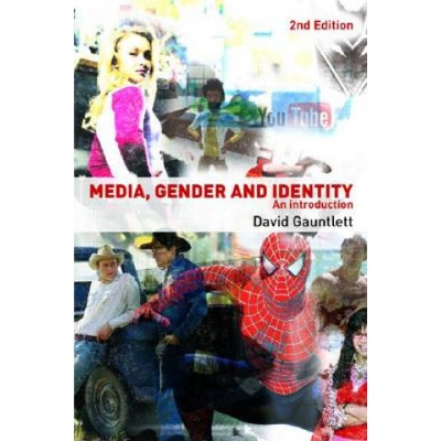Media, Gender and Identity | David (University of Westminster Gauntlett