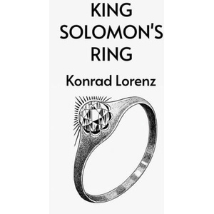 King Solomon's Ring | Konrad Lorenz (ISBN: 9781639235612)