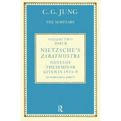 Nietzsches Zarathustra - Notes of the Seminar given in 1934-1939 by C.G. Jung Jung C. G.Pevná vazba