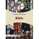 Bible - Gerlinde Baumann