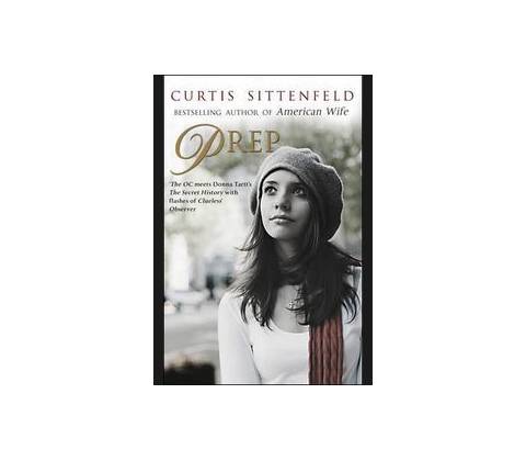 Prep - Curtis Sittenfeld