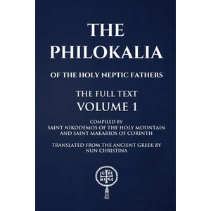 The Philokalia Volume 1 | Saint Makarios of Corinth (ISBN: 9781445243481)