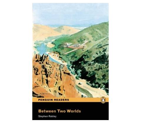Between Two Worlds - Stephen Rabley