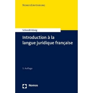 Introduction à la langue juridique française | Christine Schmidt-König (2023)