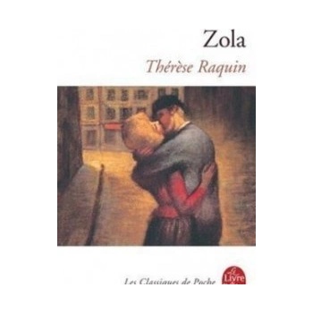 Therese Raquin - E. Zola