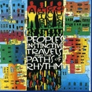 A TRIBE CALLED QUEST: PEOPLE'S INSTINCTIVE TRAVELS A CD