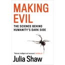Making Evil - Julia Shaw