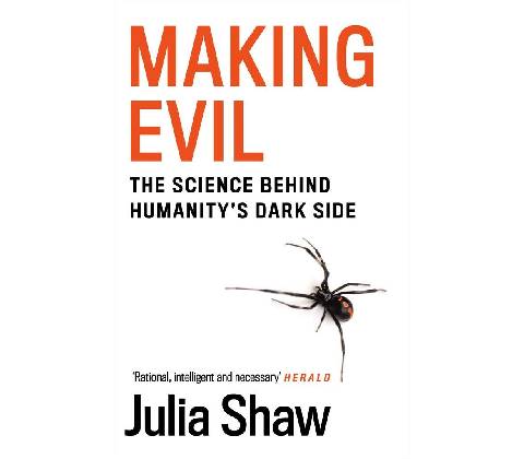 Making Evil - Julia Shaw