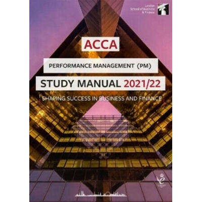 ACCA Performance Management Study Manual 2021-22