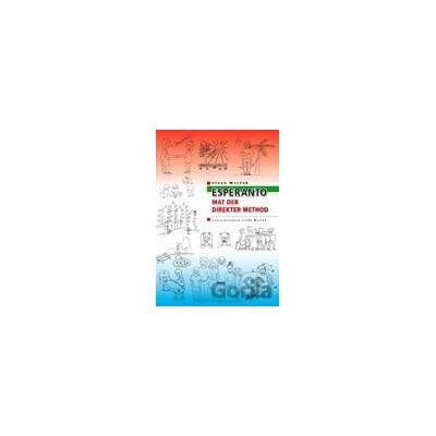 Esperanto mat der direkter Method - Stano Marček, Linda Marčeková - ilustrácie
