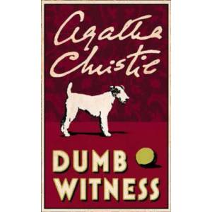 Dumb Witness | Agatha Christie (ISBN: 9780008256012)