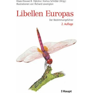 Libellen Europas | Asmus Schröter, Richard Lewington, Monika Niehaus, Coralie Wink, Jochen Tamm (ISBN: 9783258082196)